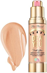 Too Faced Dew You Fresh Glow Luminous Face Primer